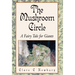 The Mushroom Circle: A Fairy Tale for Giants