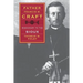 Father Francis M. Craft: Missionary to the Sioux