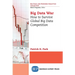 Big Data War: How to Survive Global Big Data Competition