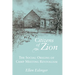 Citizens of Zion: The Social Origins of Camp Meeting Revivalism