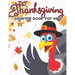 Thanksgiving Coloring Book for Kids: 50 Thanksgiving Coloring Pages for Kids
