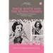 Snow White and the Seven Dwarfs: New Perspectives on Production, Reception, Legacy