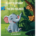Elliot Elephant and the Big Feelings