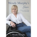 Wendy Murphy's Law: Whatever Can Go Wrong Can Be Made Right