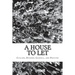 A House to Let