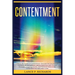 Contentment: Unlock the Power of Contentment: Discover the Secrets to a Fulfilling Life and Achieve Lasting Happiness with Proven S