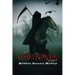 The Grim Reaper Story: (The Life of a Reaper)