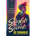 Singlets and Secrets