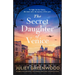 The Secret Daughter of Venice: An Absolutely Emotional and Gripping World War 2 Historical Novel