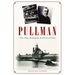 Pullman: The Man, the Company, the Historical Park