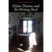 Dylan Thomas and the Writing Shed
