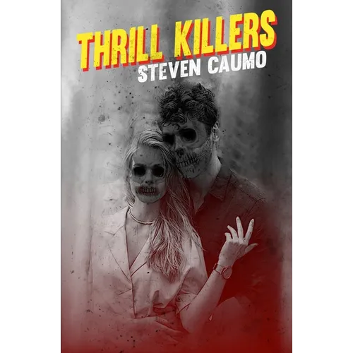 Thrill Killers