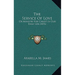 The Service Of Love: Or Ministry For Christ In Our Daily Life (1876)