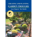 Creating and Planting Garden Troughs