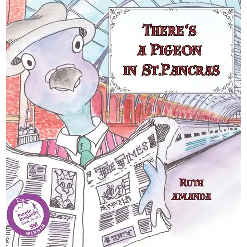 There's a Pigeon in St. Pancras