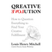 Qreative Evolution: How to Question Everything to Find Your Creative Fulfillment