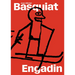 Jean-Michel Basquiat: Engadin