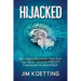Hijacked: How Digital Distraction Took Over Your Mind and the PRECEPT Framework to Take It Back