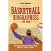 Basketball Biographies for Kids: The Greatest NBA and WNBA Players from the 1960s to Today