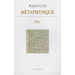 Aristote, Metaphysique Eta