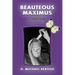 Beauteous Maximus: Volume Three, The Spirit of Truth