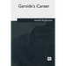 Garside's Career