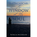 Madagascar: The Window of My Soul