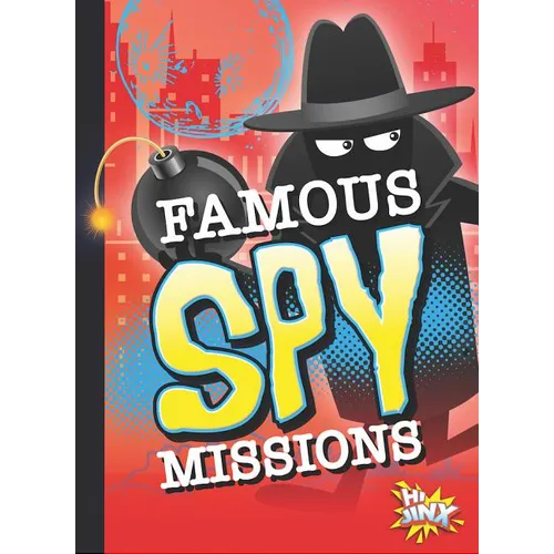 Famous Spy Missions