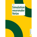 Simulation Neuronaler Netze