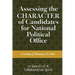 Assessing the CHARACTER of Candidates for National Political Office: In Search of a Collaborative Spirit
