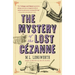 The Mystery of the Lost Cezanne
