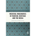 Medieval Imaginaries in Tourism, Heritage and the Media
