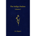 The Indigo Psalms: Volume 1
