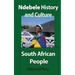 Ndebele History and Culture: South African People