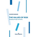 The Values of Risk