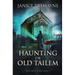 Haunting in Old Tailem: A Supernatural Suspense Thriller