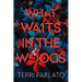 What Waits in the Woods: A Chilling Novel of Suspense with a Shocking Twist