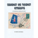 Cosmonaut and Taikonaut Autographs: An Identification Guidebook 1961-2018