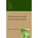 The Dead Sea Scrolls and Christian Origins