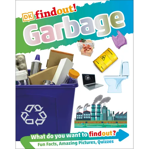 Dkfindout! Garbage (Library Edition)