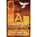La Perfeccion Cristiana