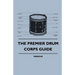 The Premier Drum Corps Guide
