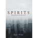 Spirits: The Edge of Reality