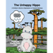 The Unhappy Hippo: A Children's Book on Depression or Frequent Sadness
