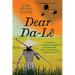 Dear Da-Lê: A Father's Memoir of the Vietnam War and the Iranian Revolution