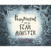 Raymund and the Fear Monster