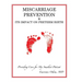 Miscarriage Prevention: & Its Impact on Preterm Birth