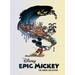 Disney Epic Mickey: The Comics Collection