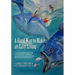 A Hard Way to Make an Easy Living: From Harpooning for Bluefin Tuna on the East Coast to Fishing the Unpredictable Bering Sea, Relive the Life of on