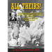 All Theirs: Stories of the relatively few people of the Navy, Army, Air Force and civilians involved in the dangerous task of deal